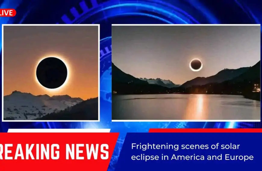 Frightening scenes of solar eclipse in America and EuropeFrightening scenes of solar eclipse in America and Europe